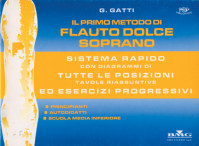 Edizioni Il Primo Metodo Di Flauto Dolce - BMG Ricordi